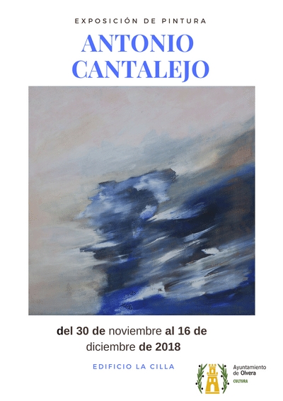 Exposición de Pinturas Antonio Cantalejo